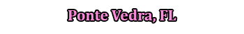 Ponte Vedra Location