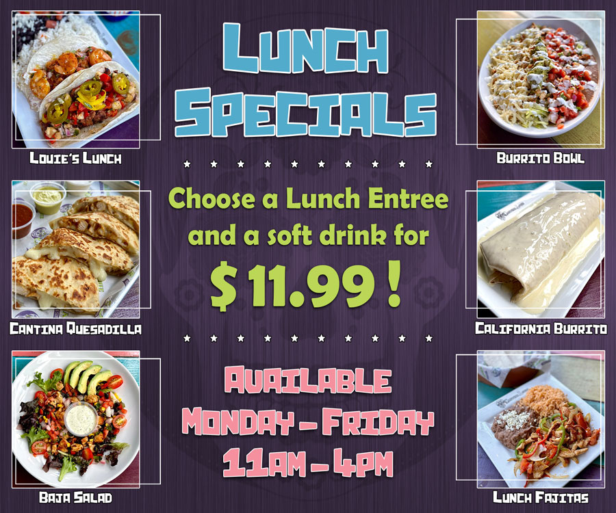 Cantina Louie Mondays